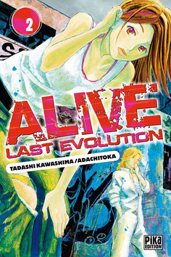 Alive last evolution - 2. Tome 2