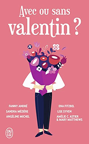 Avec ou sans valentin ? - Collectif (2022)