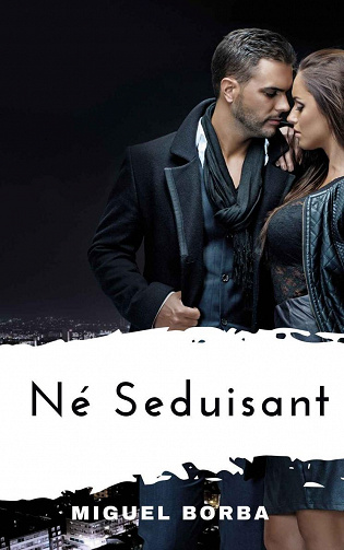 Né Seduisant - Miguel Borba (2022)