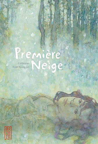 Première neige (Corbeyran, Byun)