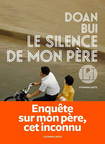 Le Silence de mon père - Doan Bui
