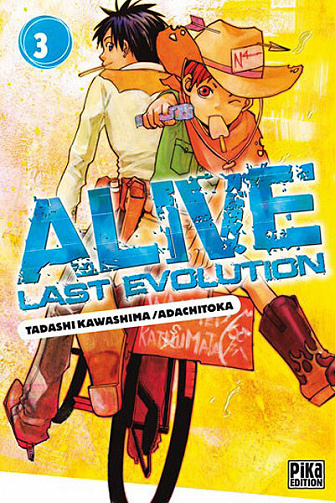 Alive last evolution - 3. Tome 3