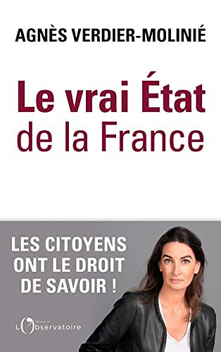Le vrai état de la France - Agnès Verdier-Molinié (2022)