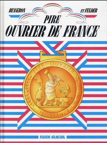 Pire ouvrier de France