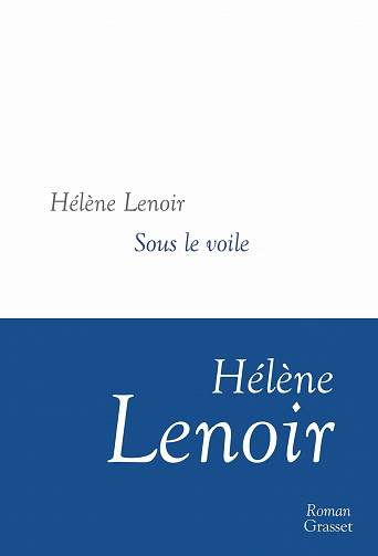 Sous le voile - Hélène Lenoir (2022)