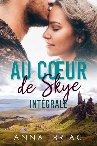 Au cœur de Skye - Intégrale - Anna Briac (2022)