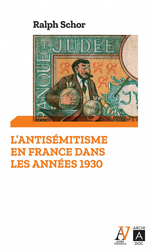 L'antisémitisme en France dans les années 1930 - Ralph Schor (2021)