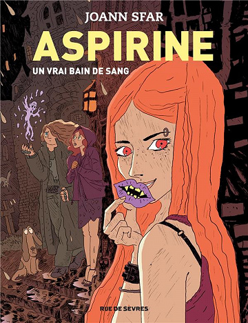 Aspirine - 2. Un vrai bain de sang