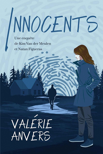 INNOCENTS: Une enquête de Kim Van der Meulen et Natan Figueras - Valérie Anvers (2022)