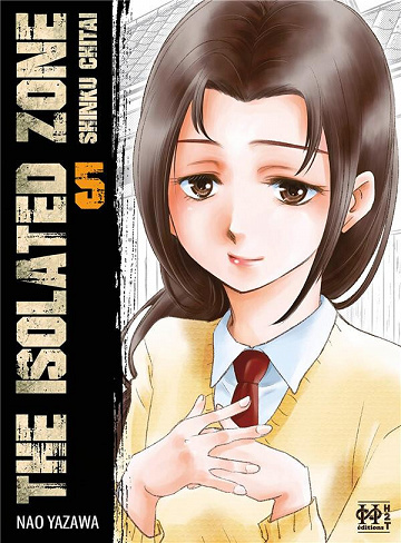 The isolated Zone - 5. Tome 5