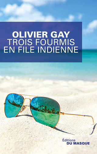 Trois fourmis en file indienne - Olivier Gay
