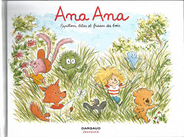 Ana Ana - 13. Papillons, lilas et fraises des bois