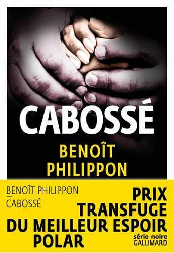 Cabossé - Benoît Philippon
