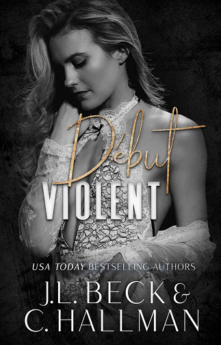 Début Violent - J.L. Beck, C. Hallman (2022)