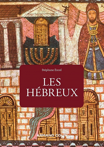 Les Hébreux - Stéphane Encel (2021)