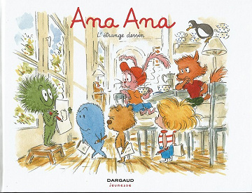 Ana Ana - 16. L'étrange dessin