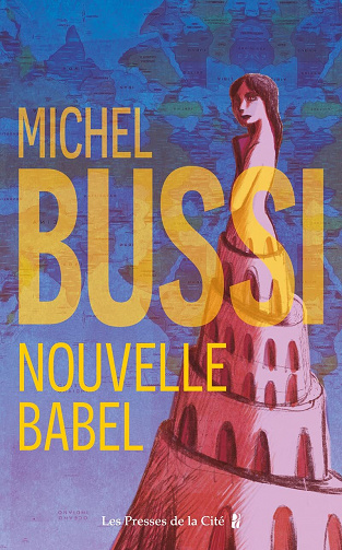 Nouvelle Babel - Michel Bussi (2022)
