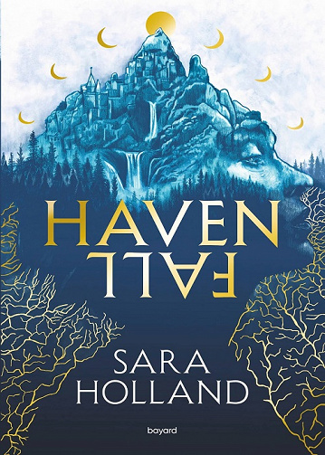 Havenfall - Tome 1 - Sara Holland (2022)