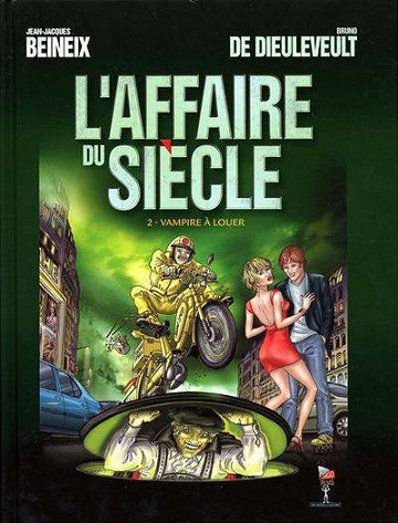 L'affaire du siècle - 2. Vampire à louer
