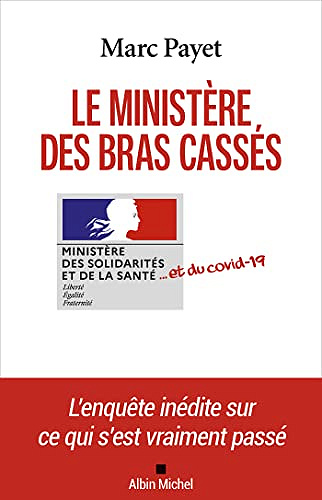 Le Ministère des bras cassés - Marc Payet (2022)