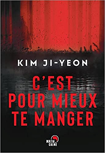 C'est pour mieux te manger - Kim Ji-Yeon (2022)