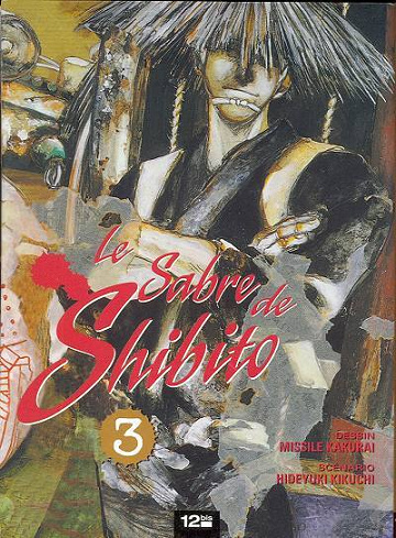 Le sabre de Shibito - 3. Volume 3
