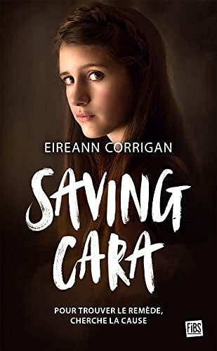 Saving Cara - Eireann Corrigan (2022)