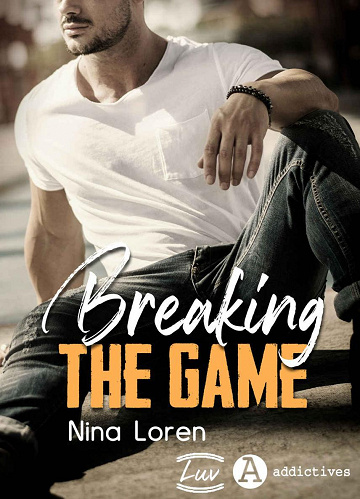 Breaking The Game - Nina Loren (2022)