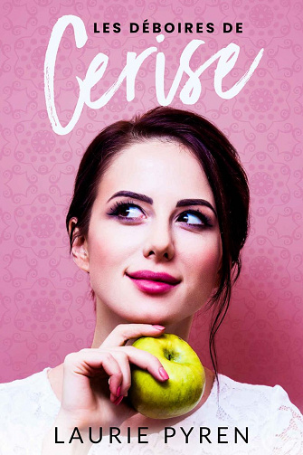 Les déboires de Cerise - Laurie Pyren (2022)