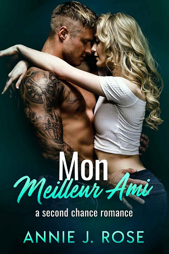 Mon Meilleur Ami - Annie J. Rose (2022)