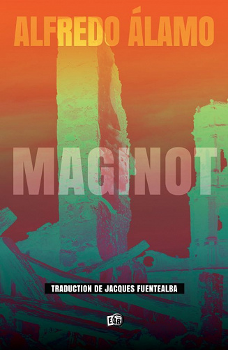 Maginot - Alfredo Álamo (2022)