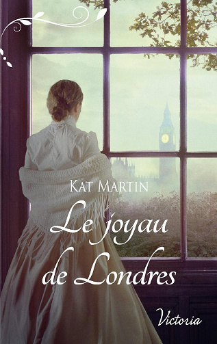 Le joyau de Londres - Kat Martin (2021)