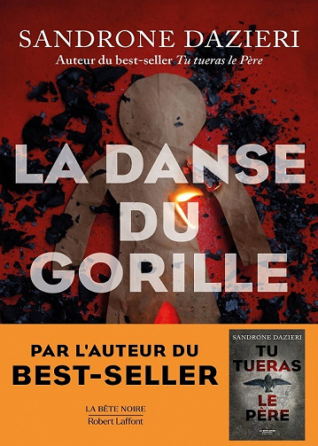 La Danse du Gorille - Sandrone Dazieri (2022)
