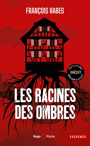 Les racines des ombres - François Rabes (2022)