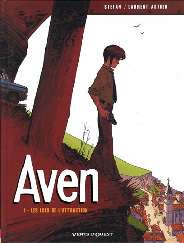 Aven - 1. Les lois de l'attraction