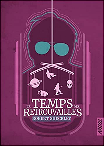 Le Temps des retrouvailles - Robert Sheckley (2022)