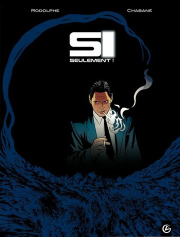 Si seulement - 3. Si seulement !