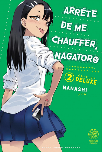 Arrête de me chauffer, Nagatoro - Tome 02 (2021)