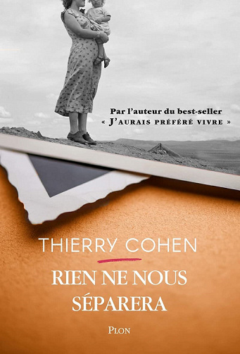 Rien ne nous séparera - Thierry Cohen (2022)