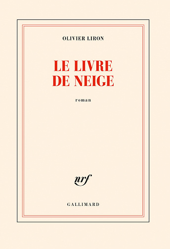 Le livre de Neige - Olivier Liron (2022)