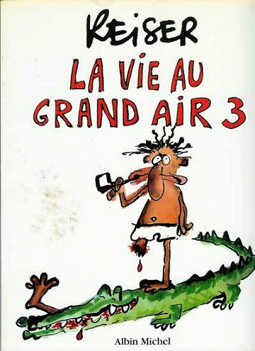 La vie au grand air - 3. La vie au grand air 3