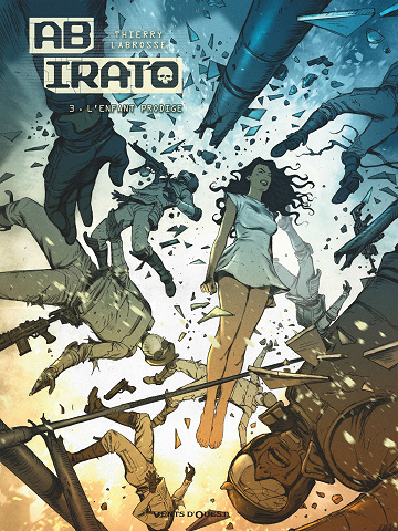 Ab Irato - Tome 3 - L'enfant prodige
