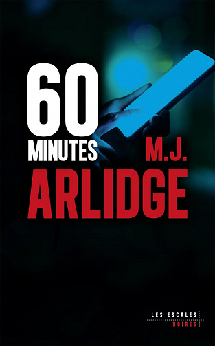 60 minutes - M. J. Arlidge (2022)