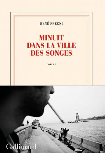Minuit dans la ville des songes - René Frégni (2022)
