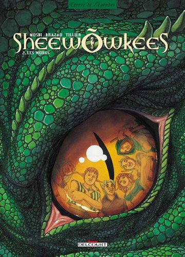Sheewõwkees - 2. Les Worgs