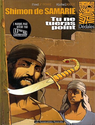 Shimon de Samarie / Le Samaritain - 1. Tu ne tueras point