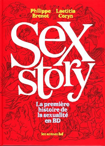 Sex story / Une histoire du sexe - 1. Sex story