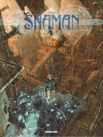 Shaman - 1. L'éveil