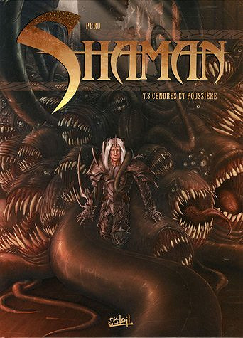 Shaman - 3. Cendres et poussière