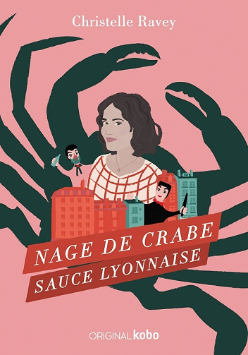 Nage de crabe sauce lyonnaise - Christelle Ravey (2022)